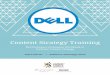 Dell Empowers Employees Worldwide to Embrace Content Strategycontent- Dell Empowers Employees Worldwide
