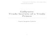 Gallywix: Trade Secrets of a Trade Princeus.media.blizzard.com/.../gallywix/gallywix-enUS.pdf · Trade Secrets of a Trade Prince - Gavin Jurgens-Fyhrie 5 Secret 1: Don't Let Anyone