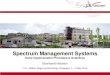 Spectrum Management Systems - ITU · Spectrum Management Systems Some Implementation Principles & Guidelines ITU - NMHH Regional Workshop, Budapest, 5 - 7 May 2015 Eberhardt Heidrich