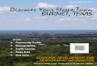 Discover Your Home Town BURNET, TEXAS · Discover Your Home Town 1 . Discover Your Home Town Online Edition 2015 ECONOMIC DEVELOPMENT AND DEMOGRAPHIC INFORMATION BURNET, TEXAS Inside: