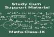IX Maths - KopyKitab › ebooks › 2017 › 11 › 12620 › ... · IX Maths . 5 How to use this study material? ... (Quadrilateral Area of Parallelogram and Triangle, circle, construction)