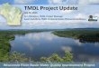 TMDL Project Update › ... › WI-River-TMDL-July-2015-Update.pdf · Project Framework = Total Maximum Daily Load . A TMDL answers the following questions: • How much is the existing