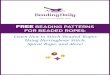 FREE BEADING PATTERNS FOR BEADED ROPES - Interweave · 2020-01-23 · FREE BEADING PATTERNS FOR BEADED ROPES: Learn How to Stitch Beaded Ropes Using Herringbone Stitch, Spiral Rope,