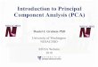 Introduction to Principal Component Analysis (PCA) · Multivariate Analysis Methods • Many different methods available – Principal component analysis (PCA) – Factor analysis