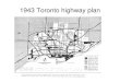 1943 Toronto highway planfaculty.geog.utoronto.ca/Rankin/CourseOutlines/GGR... · Modern Architecture” (Colin Rowe) Corporations adopted Modern Architecture because: • It was