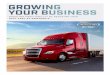 GROWING YOUR BUSINESS · 2020-05-14 · That’s how we do our business, and that’s what keeps us growing,” Rock said. “The breakdown time is nil with the Detroit motor and