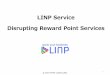 LINP Service Disrupting Reward Point Servicesico.pandroyty.com/.../2019/04/pitchdeck_en_20190428... · © 2019 MTFS Limited.(HK) 2 Reward Points Constitute a Major Market in Japan