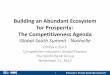 Building an Abundant Ecosystem for Prosperity: The ......Building an Abundant Ecosystem for Prosperity: The Competitiveness Agenda Global South Summit - Nashville Emiliano Duch Competitive