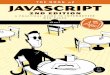 KBWBTDSJQU JAVASCRIPTJavaScript makes it easy to add interactivity, animation, and other tricks to your web pages. But this isn’t just a book of JavaScripts for you to cut and paste