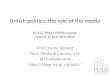 British politics: the role of the media - LSE Home › ... › slides › 20140220_week15_roleOfMedia_sl.pdfBritish politics: the role of the media Gv 311: British Politics course,