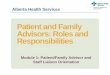 Patient and Family Advisors: Roles and Responsibilities › assets › info › pf › pe › if-pf-pe... · Principles of Patient and Family Centred Care DIGNITY AND RESPECT •