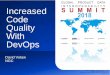 Increased Code Quality With - GPDIS › wp-content › uploads › 2018 › 09 › Northrop-… · Quality With DevOps David Votaw NGC. Global Product Data Interoperability Summit