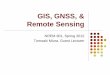 GIS, GNSS, & Remote Sensing GIS GPS Miura.pdf · GIS, GNSS, & Remote Sensing NREM 301, Spring 2012 Tomoaki Miura, Guest Lecturer . GIS Overlay for Analysis & Map Creation . 2 . Comprehending