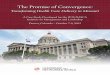The Promise of Convergence NASCA Case Study... · 2017-03-24 · This case study was developed to help public sector leaders explore strategies to respond to these priority issues,