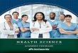HEALTH SCIENCE · Surgical Technology PROGRAM OVERVIEW The Surgical Technology A.A.S. degree provides students with a foundation in the sciences and in the principles and practices