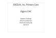 EXCELth, Inc. Primary Care Algiers CHC · Pt1 Pt2 Pt3 Pt4 Pt5 Pt6 Pt7 Pt8 HgA1c 1 HgA1c 2. The study will continue. The next cycle will include further monitoring of HgA1c results
