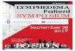 BOSTON - The Lymphatic Patient Symposium · 7:30am REGISTRATION/BREAKFAST Network with Other Patients, Specialized Clinicians and Vendors Who Focus on Lymphedema Managed Care Options