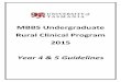 MBBS Undergraduate Rural Clinical Program › ... › 0007 › 667834 › 2015-Year-4-5-RCS-Han… · or 5 School of Medicine (SoM) Handbook. 2. ABOUT THE UTAS RURAL CLINICAL SCHOOL