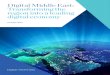 Digital Middle East: Transforming the region into a ... › ~ › media › mckinsey › featured... · Middle Eastern consumers have embraced digital technologies—so the question