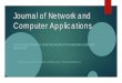 Journal of Network and Computer Applicationsacl/cs6397/Presentation/Students/4-Sun.pdfa publicly available intrusion detection dataset (called NSL-KDD dataset NSL-KDD, 2014; Tavallaee