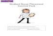 Student Nurse Placement Survival Pack - WordPress.com… · Student Nurse Placement Survival Pack Edited by Catherine Bates and Kate Uprichard (2017) ... , weekend working and night