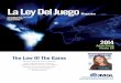La Ley Del Juego - IMGL · La Ley del Juego is published two times a year by the International Masters of Gaming Law. With a readership of more than 5,000, it is distributed at numerous