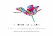 Time to Talk - Judi Meadows Memorial Fundjudimeadows.com/wp-content/uploads/Time-to-Talk-2015.pdf · Time to Talk A service of reflection for people affected by suicide Saturday 28th