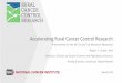 Accelerating Rural Cancer Control Research Rural Health... · Accelerating Rural Cancer Control Research Presentation to the NCI Council of Research Advocates Robert T. Croyle, PhD