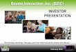 Beamz Interactive, Inc. (BZIC) · 2018-04-15 · Forward-Looking Information This material is for information purposes only. The presentation may contain forward-looking statements