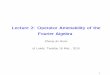 Lecture 2: Operator Amenability of the Fourier Algebra › conf1 › ruan-talk2.pdf · Lecture 2: Operator Amenability of the Fourier Algebra Zhong-Jin Ruan at Leeds, Tuesday 18 May