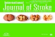 A MEDLINE LISTED, PEER REVIEWED JOURNAL International …international journal of stroke official journal of the world stroke organization a medline listed, peer reviewed journal for