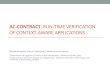 AC-contract: Run-time verification of context-aware ... · AC-CONTRACT: RUN-TIME VERIFICATION OF CONTEXT-AWARE APPLICATIONS Marina Mongiello1,Patrizio Pelliccione2, Massimo Sciancalepore1