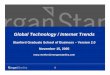 Global Technology / Internet Trends€¦ · 5 Internet Data Points - Communications Broadband 179MM global subscribers (+45% Y/Y, CQ2); 57MM in Asia; 45MM in N. America Tencent 16MM