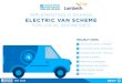 IMPLEMENTING A SHARED ELECTRIC VAN SCHEME › wp-content › ... · implementing a shared electric van scheme for local businesses project steps 3 choose the right vehicle 6 accessing