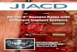 All-On-4TM Success Rates with Different Implant Systems€¦ · All-On-4TM Success Rates with Different Implant Systems. ... allows precision of osteotomy site preparation and less