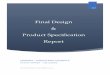 Final Design Product Specification Report - WordPress.com · Final Design & Product Specification Report 2017 DNH603 – INDUSTRIAL DESIGN 6 PETER FORRER – N9135065