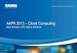 AAPA 2013 Cloud Computingaapa.files.cms-plus.com/SeminarPresentations/2013Seminars...AAPA 2013 – Cloud Computing Elias Khnaser, CTO, Sigma Solutions Bio •Chief Technology Officer,