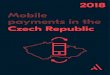 Mobile payments in the Czech Republic country reports... · Google had launched a mobile payments solution called TEZ. Tez allows users to make payments and merchants to take payments