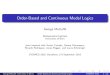 Order-Based and Continuous Modal Logics - UNISAlogica.dmi.unisa.it/sysmics/sysmics16/slides/Metcalfe...Order-Based and Continuous Modal Logics George Metcalfe Mathematical Institute