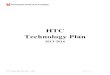 HTC Technology Plan - Hennepin Technical College · HTC Technology Plan 2013-2016 . HTC Technology Plan Jan 31, ... to others how these tools are effective. In the fall of 2013, a