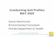 Conducting Soil Profiles MAY 2020 - floridahealth.gov€¦ · Field Book For Describing and Sampling Soils, Version 3.0 National Soil Survey Center Natural Resources Conservation