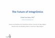 The Future of IntegrOmics - Montefiore Institutekbessonov/archived_data/GBIO... · 2012-12-17 · - Human Genetic Variation Data; (G) ... Experimental validation in theory remains