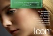 Complete Skin Revitalization with Icon · 2019-09-19 · Complete Skin Revitalization with Icon ... pregnancy or weight fluctuations – these unsightly lines appear. ... • Best