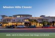 MissionHillsClassic - images1.loopnet.com · Location Mission Hills, San Diego, CA 92103 Mix Use 6 Residential Units 3899 SF 6 Commercial Retail Units5875 SF Building Size 9774 Zoning
