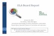 ELA Board Report 1.16.18...ELA Board Report January 16, 2018 Eric Nelson, Cathy Wellington ... Highlights (1/3) How isLiteracy/ELAaligned with district initiatives? ... 20% 40% 60%