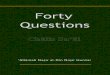 Forty Questions - Institute for Spiritual Wisdom ......Forty Questions (ChÀlÄs Su’Àl)By . cAllÀmah NaÊÄr al-DÄn NaÊÄr Hunzai. Translated from Urdu into English . by . Faquir