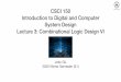 #04-2020-1000-114 Lecture3 Combinational Logic …...2020/02/04  · P0 Binary Adder X +Y Augend Carries Addend Sum S C Input Output 158 CHAPTER 3 / COMBINATIONAL LOGIC DESIGN The