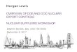 OVERVIEW OF DOE AND DOC NUCLEAR EXPORT CONTROLS NUCLEAR SUPPLIERS WORKSHOP · 2017-09-15 · OVERVIEW OF DOE AND DOC NUCLEAR EXPORT CONTROLS NUCLEAR SUPPLIERS WORKSHOP Stephen Burdick,