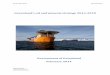 Greenland’s oil and mineral strategy 2014-2018...Resources in the area of mineral resources activities. The development must be sustainable and must therefore take place with the