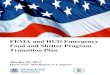 FEMA and HUD Emergency Food and Shelter Program · FEMA and HUD Emergency Food and Shelter Program Transition Plan . ... The President’s FY 2017 budget proposal requests statutory
